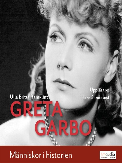 Title details for Greta Garbo by Ulla Britta Ramklint - Available
